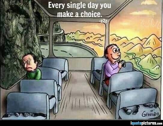 every-single-day-you-make-a-choice