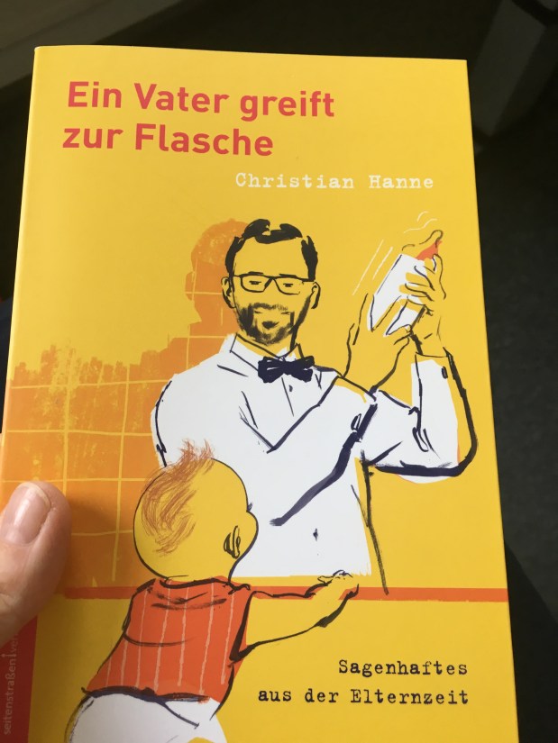 „Ein Vater greift zur Flasche“, und ich begierig zum&nbsp;Buch